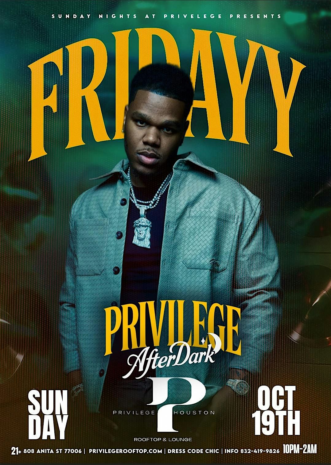 Oct 19 | FRIDAYY Host Sundays After Dark at  The All New Privilege