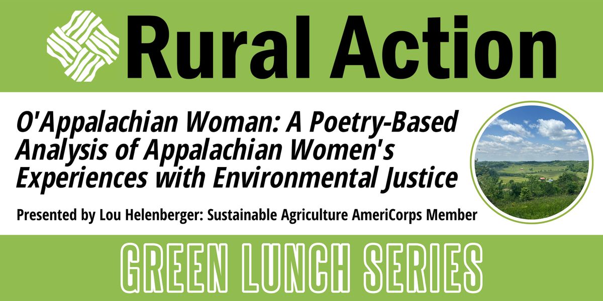 Green Lunch - Appalachian Women and Environmental Justice Through Poetry
