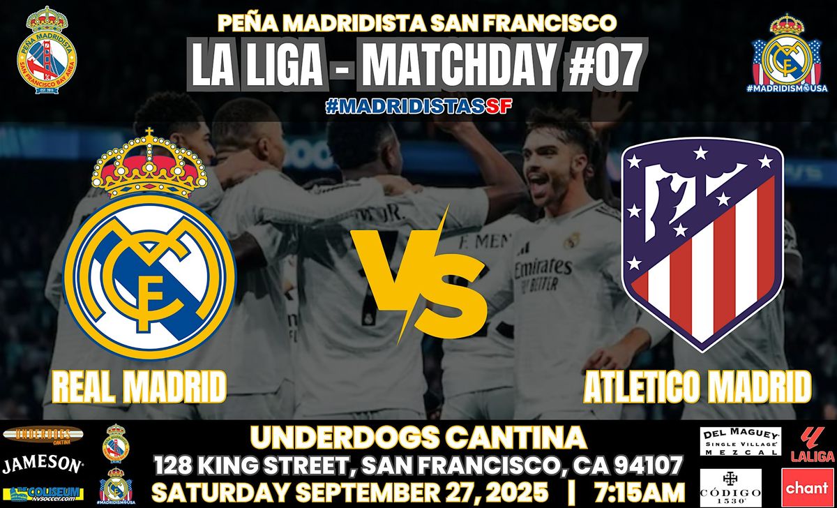 REAL MADRID vs ATL. MADRID | La Liga | Watch Party at Underdogs Cantina