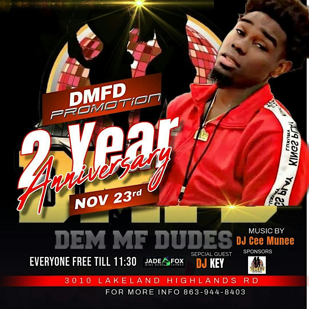 DMFD PROMOTION 2 year\u2019s anniversary