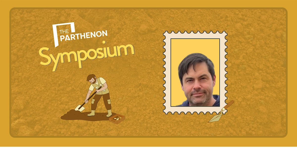 Parthenon Symposium: Archaeological Discoveries in Nashville