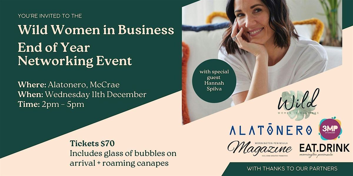 Networking End of Year Event - Special Guest Speaker - Hannah Spilva