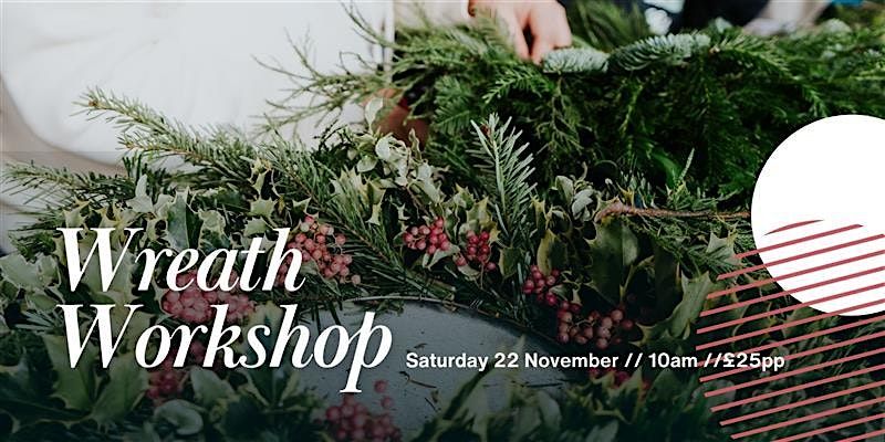 Christmas Wreath Workshop