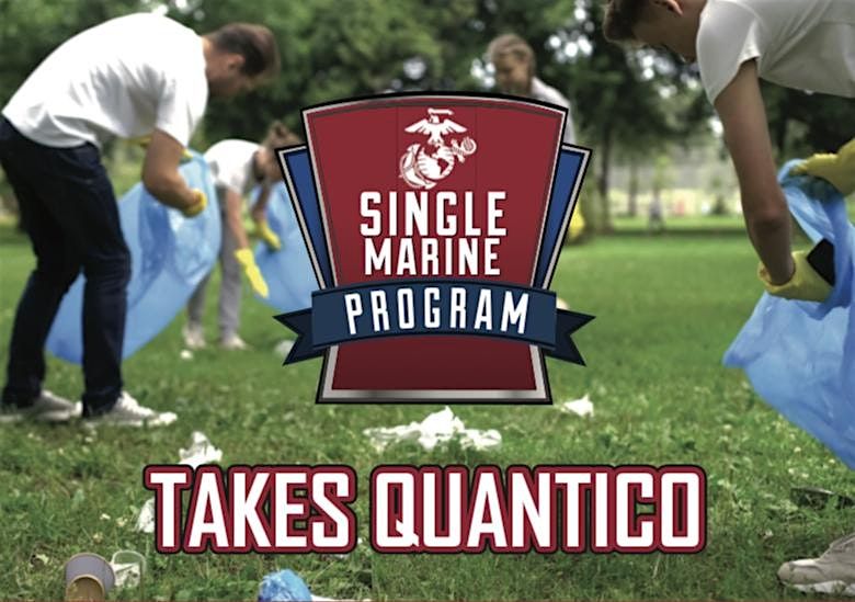 CoQuantico Single Marine Program (SMP) Volunteer - Base Clean-Up Event