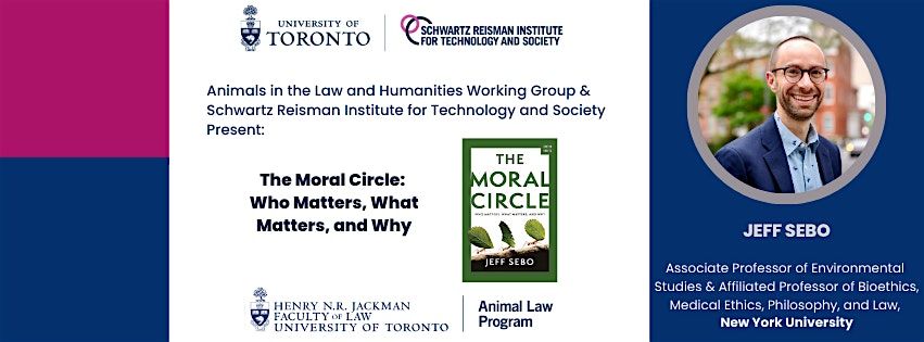 The Moral Circle: A Book Talk with Jeff Sebo