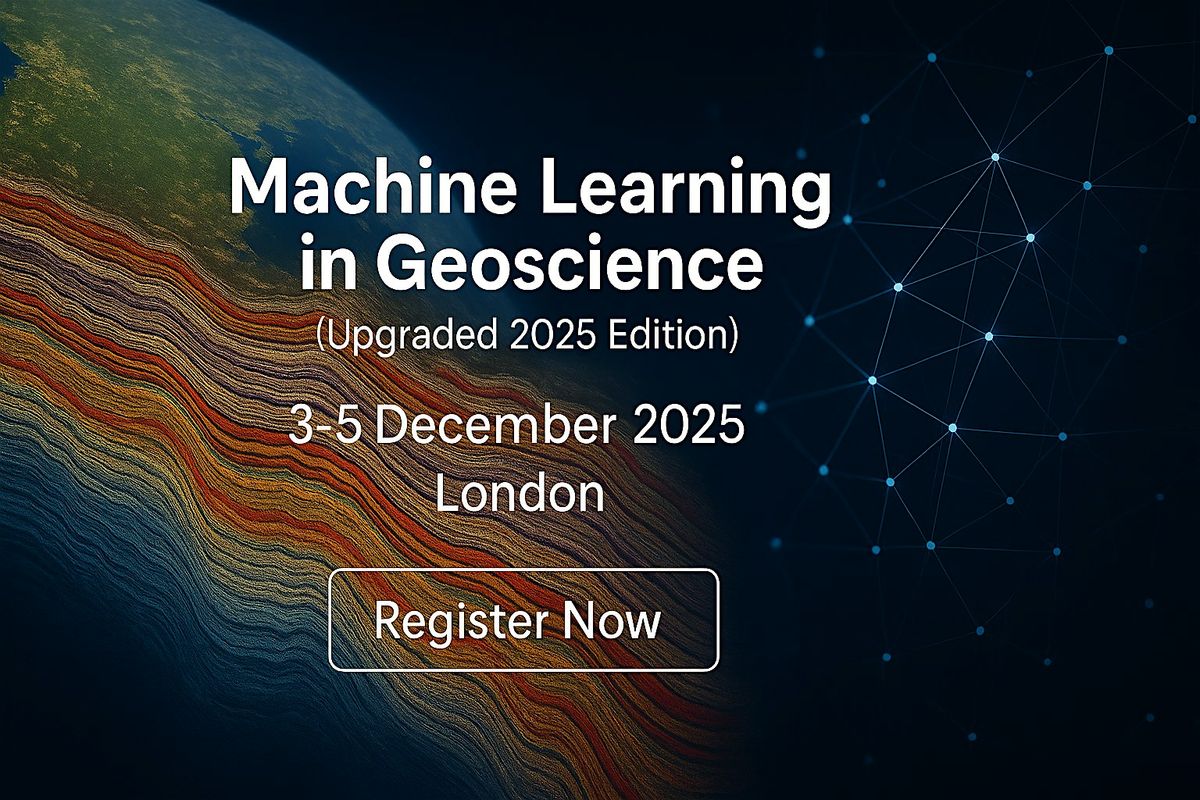 Machine Learning in Geoscience (Upgraded 2025 Edition) 3-5th Nov. 2025