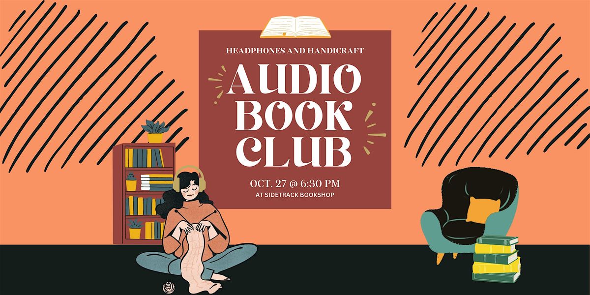 Sidetrack's Headphones & Handicraft Book Club - Oct. 2025