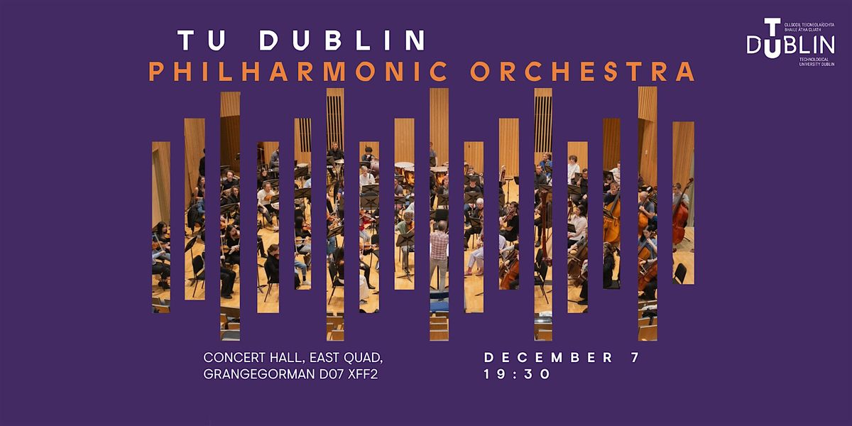 TU Dublin Philharmonic | Gala Concert