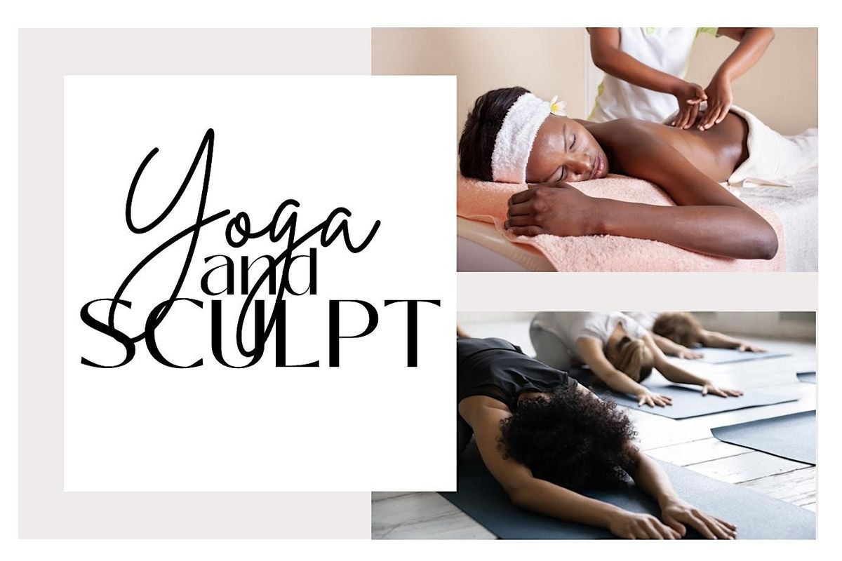 Yoga x Sculpt : Wellness Workshop