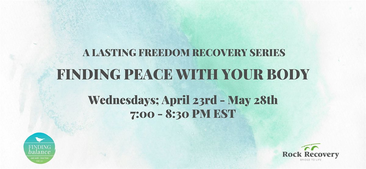 Lasting Freedom: Finding Peace with Your Body