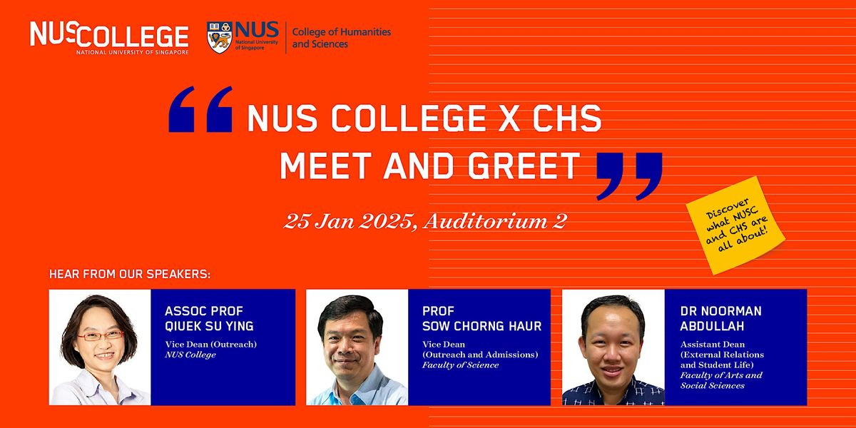 Meet and Greet: CHS and NUS College