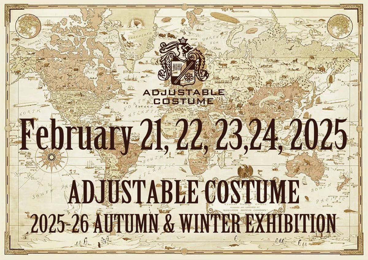 ADJUSTABLE COSTUME 2025-26 A\/W EXHIBITION