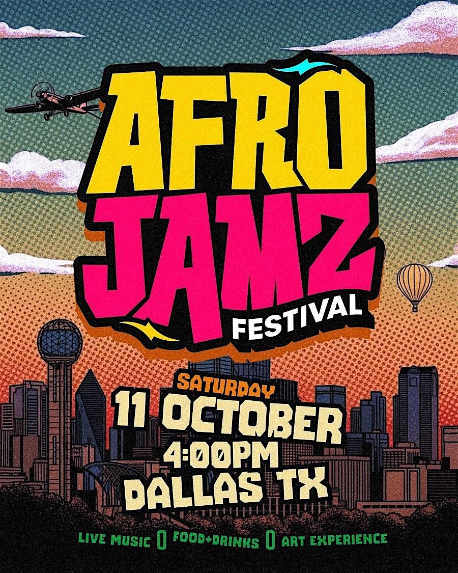 AFROJAMZ FESTIVAL - DALLAS,TX
