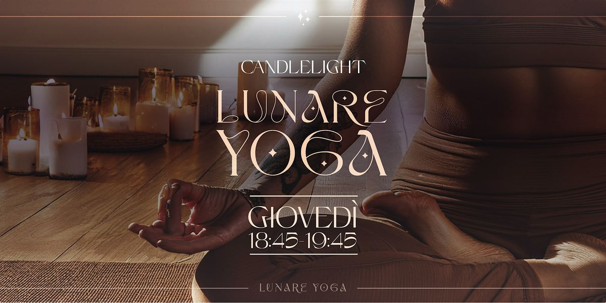 CANDLELIGHT LUNARE YOGA - PRATICA DI LUNA PIENA