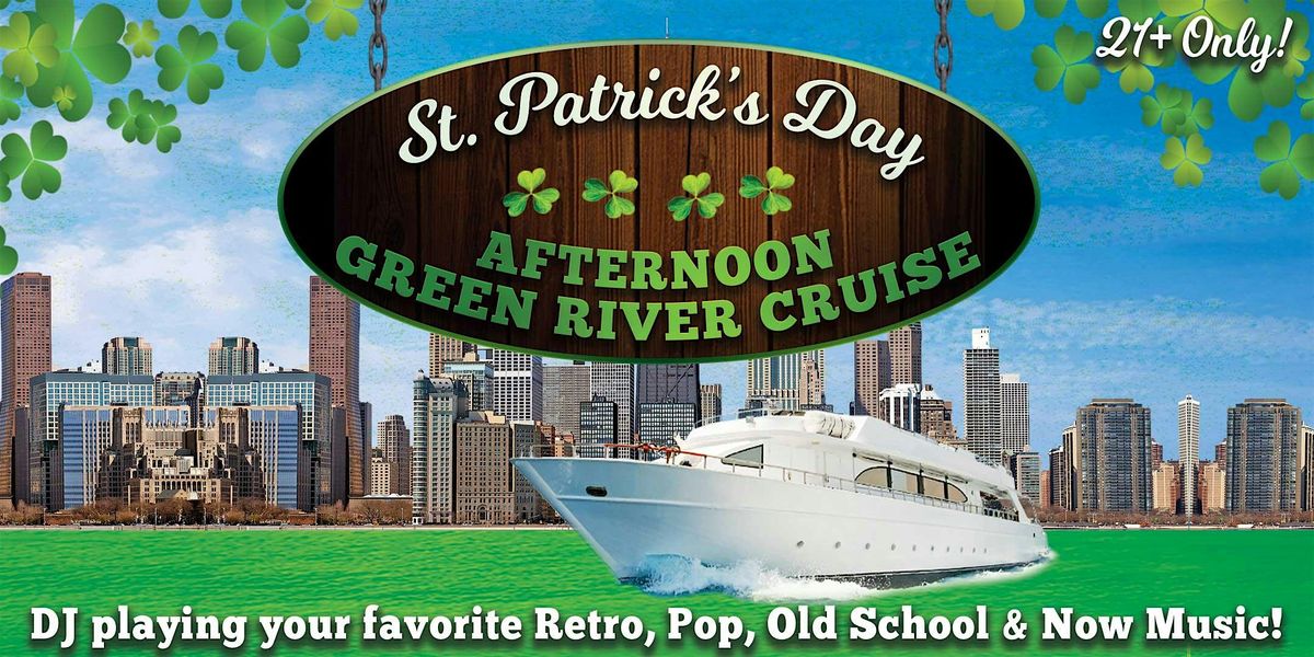 St. Patrick's Day Afternoon Green River Cruise on Sat, March 15