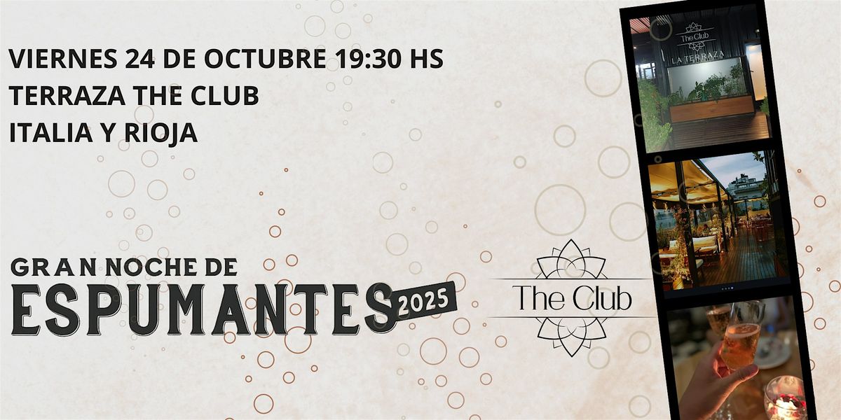 Gran Noche de los Espumantes. The Sparkling Night en The Club