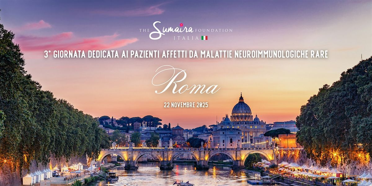 3\u00b0 Giornata dedicata da malattie neuroimmunologiche rare - Roma