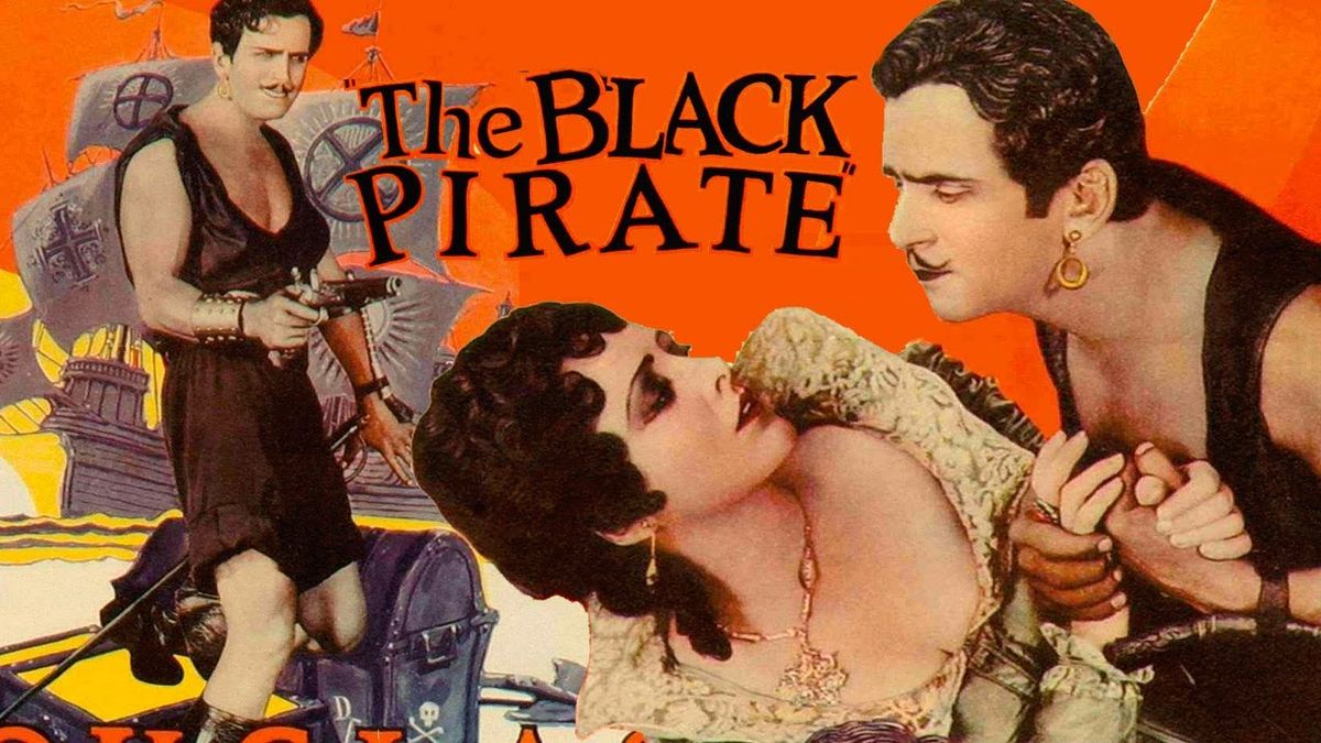 Douglas Fairbanks in THE BLACK PIRATE (1926) - 35mm Screening - with live score by Ben Model