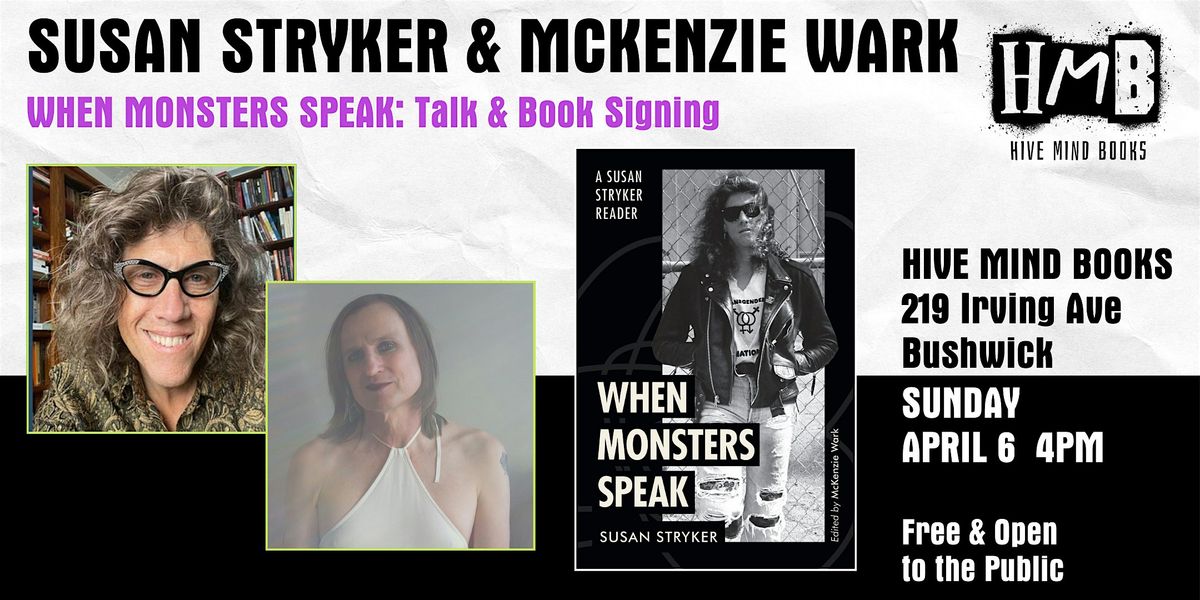 Susan Stryker & McKenzie Wark In Conversation