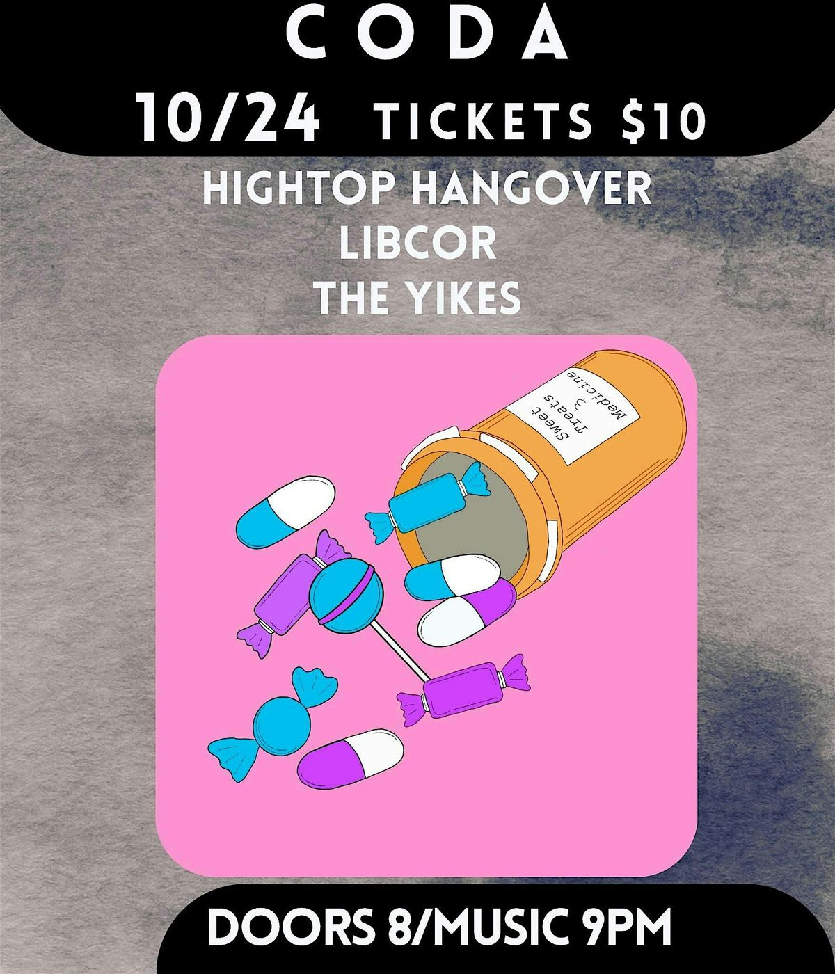 Hightop Hangover | Libcor | The Yikes at CODA