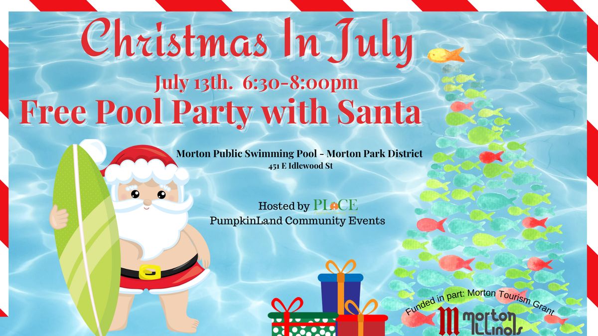 Christmas In July Pool Party With Santa