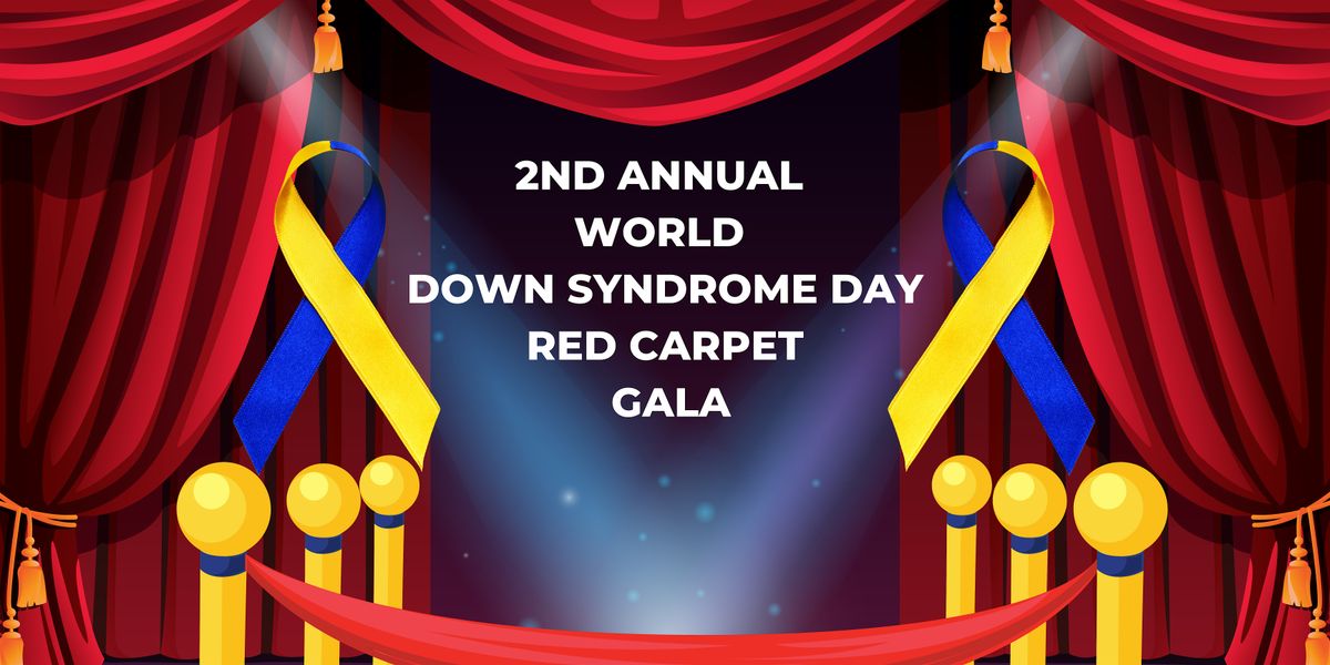 SW Washington 2nd Annual World Down Syndrome Day Red Carpet Gala