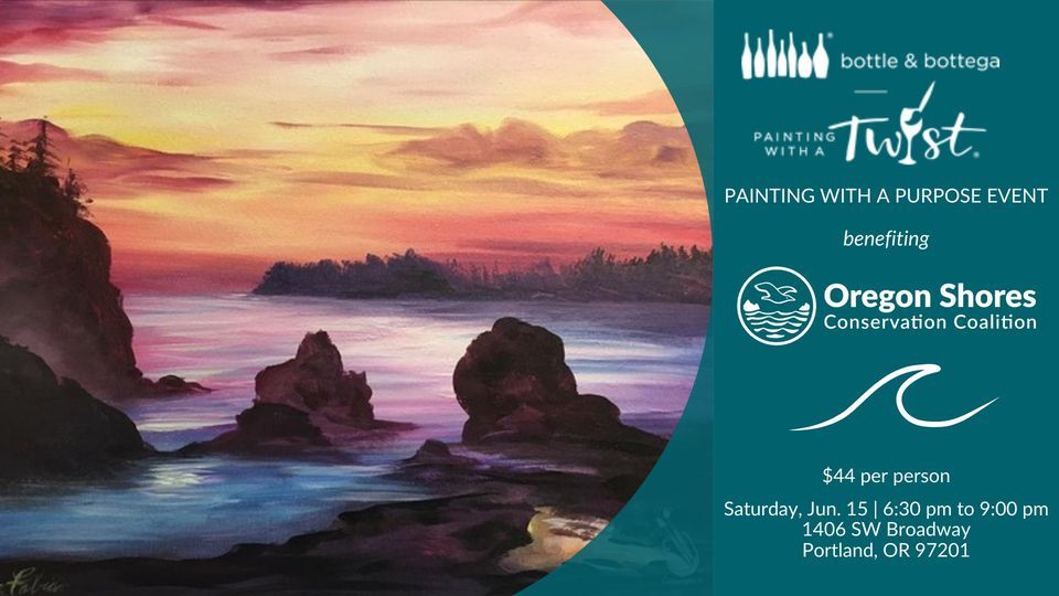 Painting with a Twist: Oregon Shores Conservation Coalition FUN-draiser