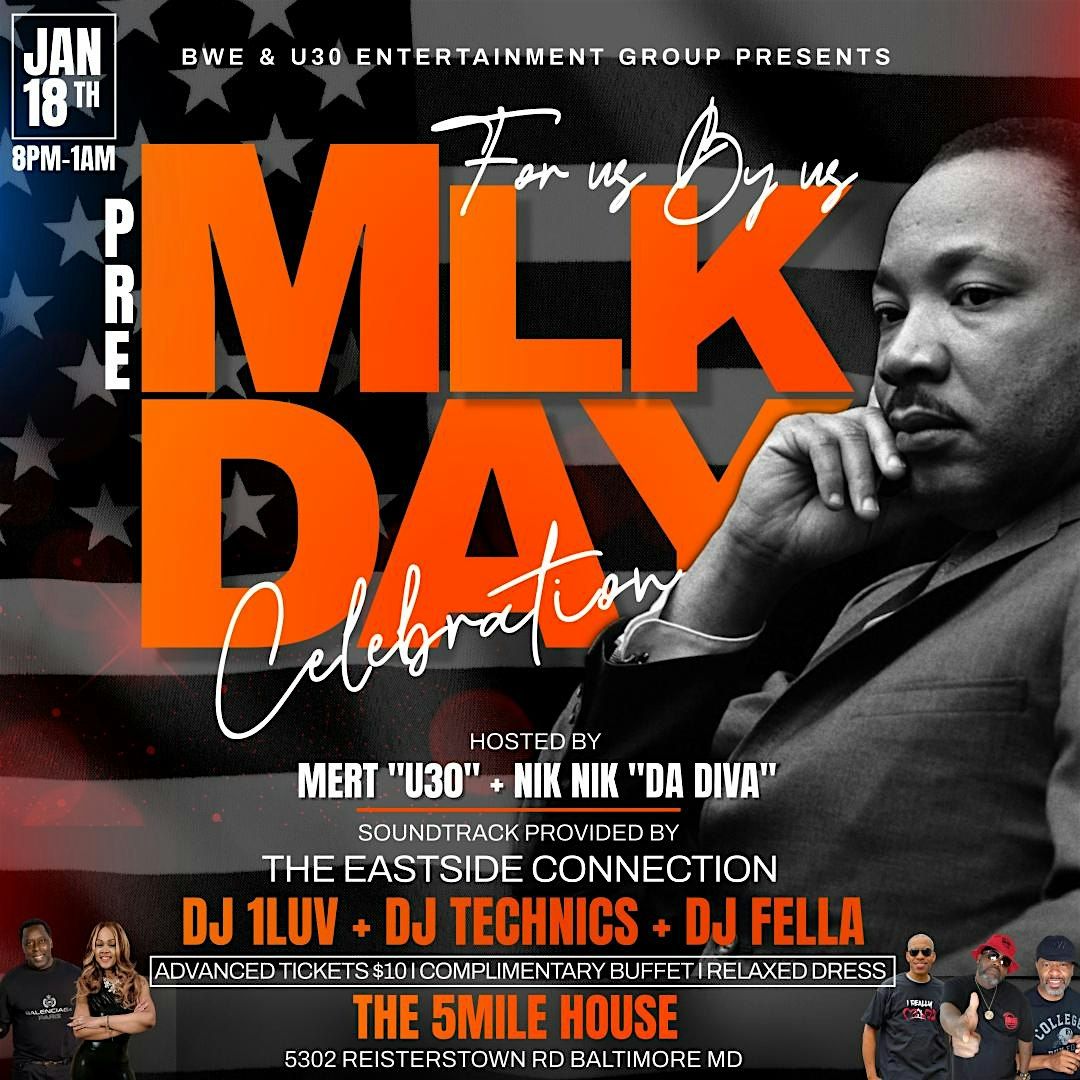 For Us By Us Pre MLK Day Celebration