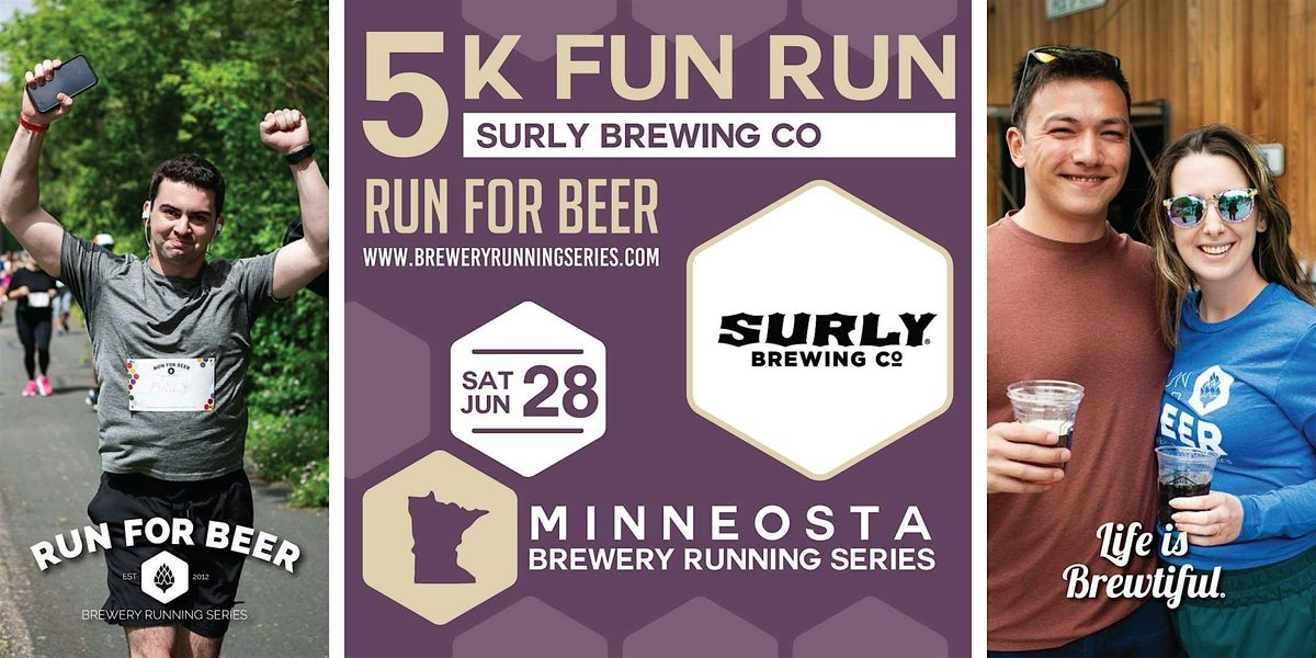 5k Beer Run x  Surly Brewing Co | 2025 MN Brewery Running Series