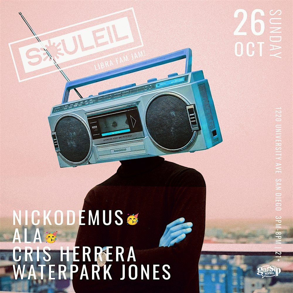 Souleil Libra Jam with Nickodemus