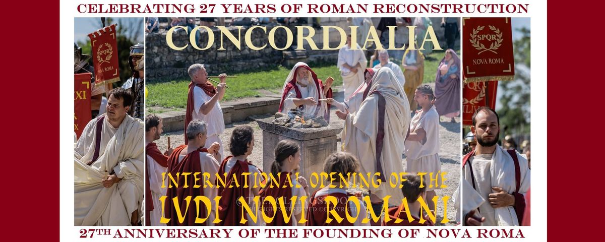 CONCORDIALIA - 27th Anniversary Celebration of Nova Roma