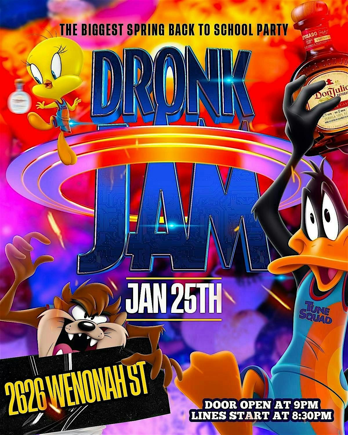 DRONK JAM 2: OFFICIAL SPRING BACK TO SCHOOL PARTY