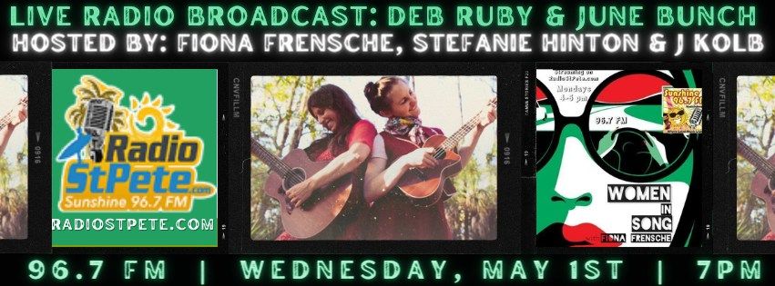 Radio St. Pete Live Radio Broadcast: Deb Ruby and June Bunch 