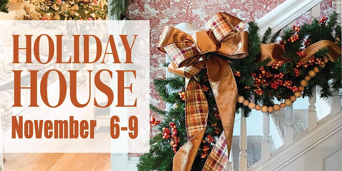 Lucketts Holiday House November 6th-9th