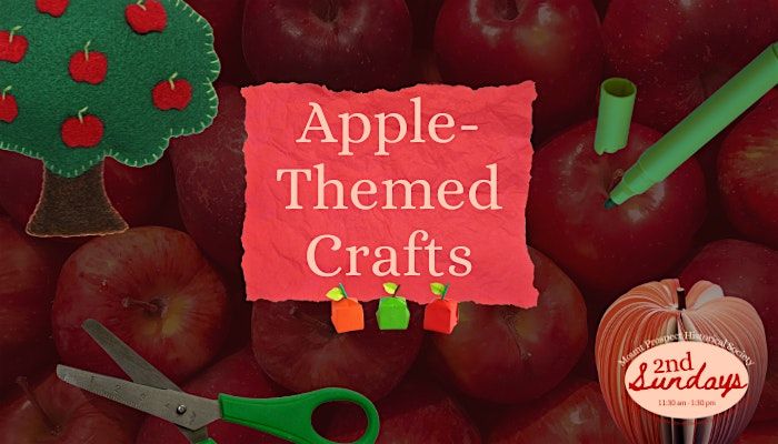 Open House & Apple-Themed Crafts