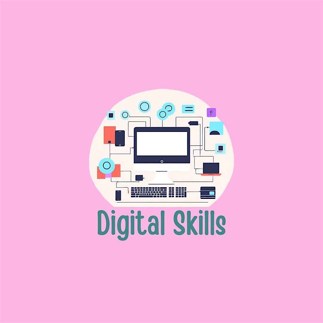 Digital Skills workshop