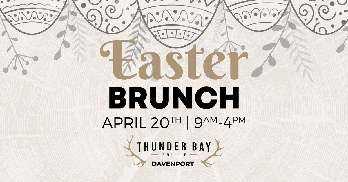 Easter Brunch Buffet | Thunder Bay Grille Davenport