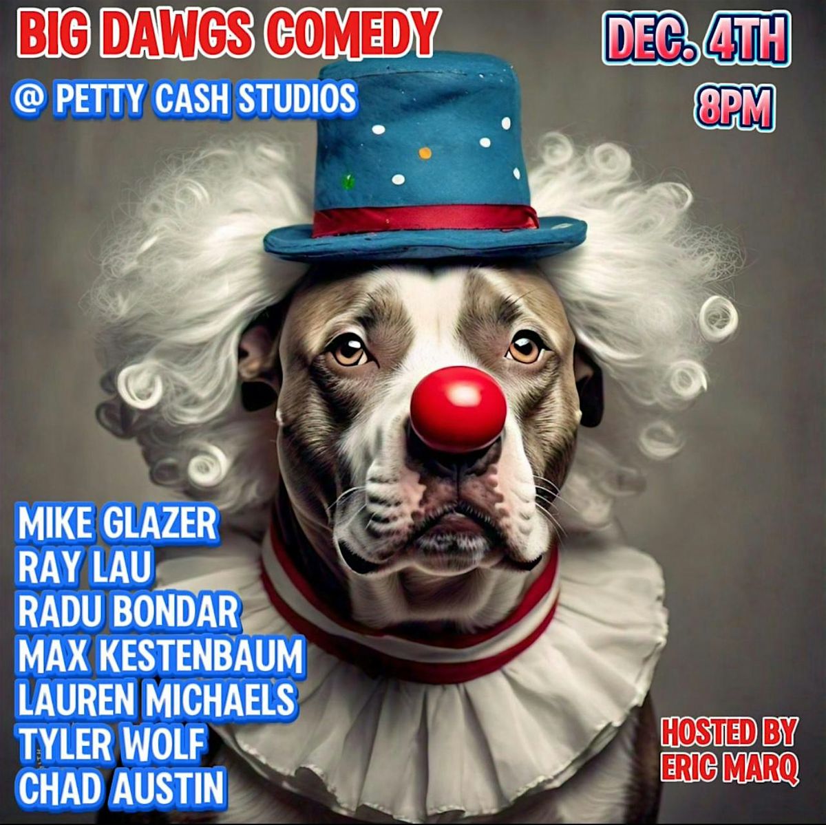 Big Dawgs Comedy