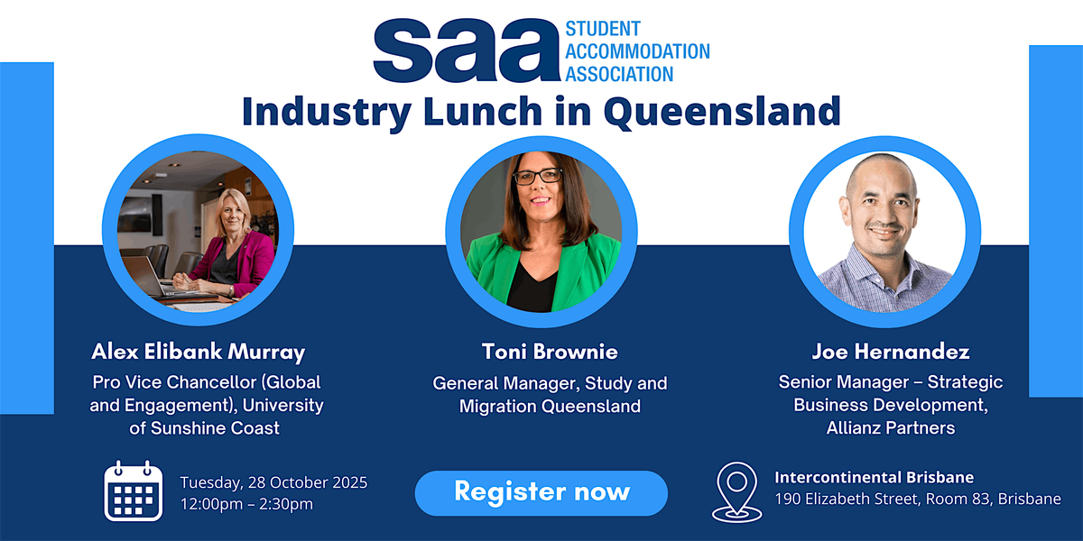 Student Accommodation Association (SAA) Industry Lunch in Queensland