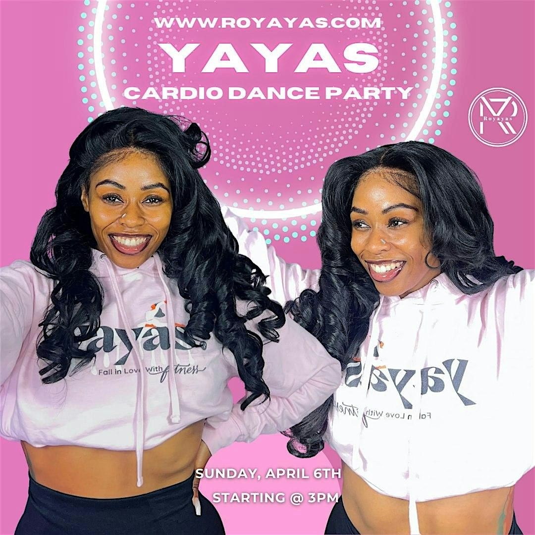 Yayas Cardio Dance Party