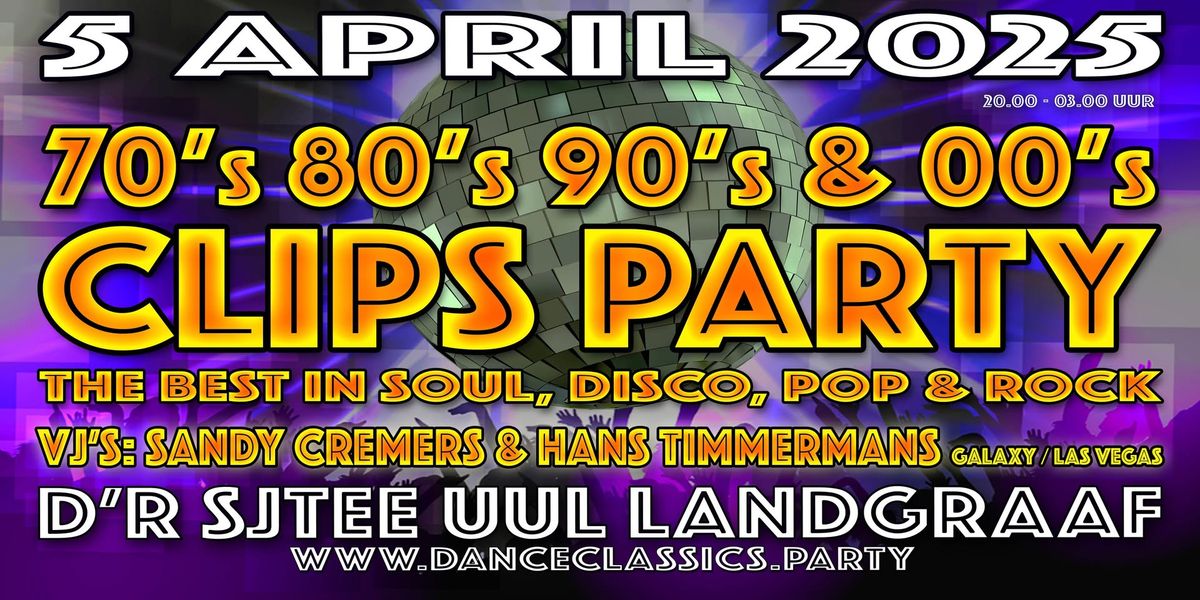 70's 80's 90's & 00's CLIPS PARTY SJTEE UUL LANDGRAAF