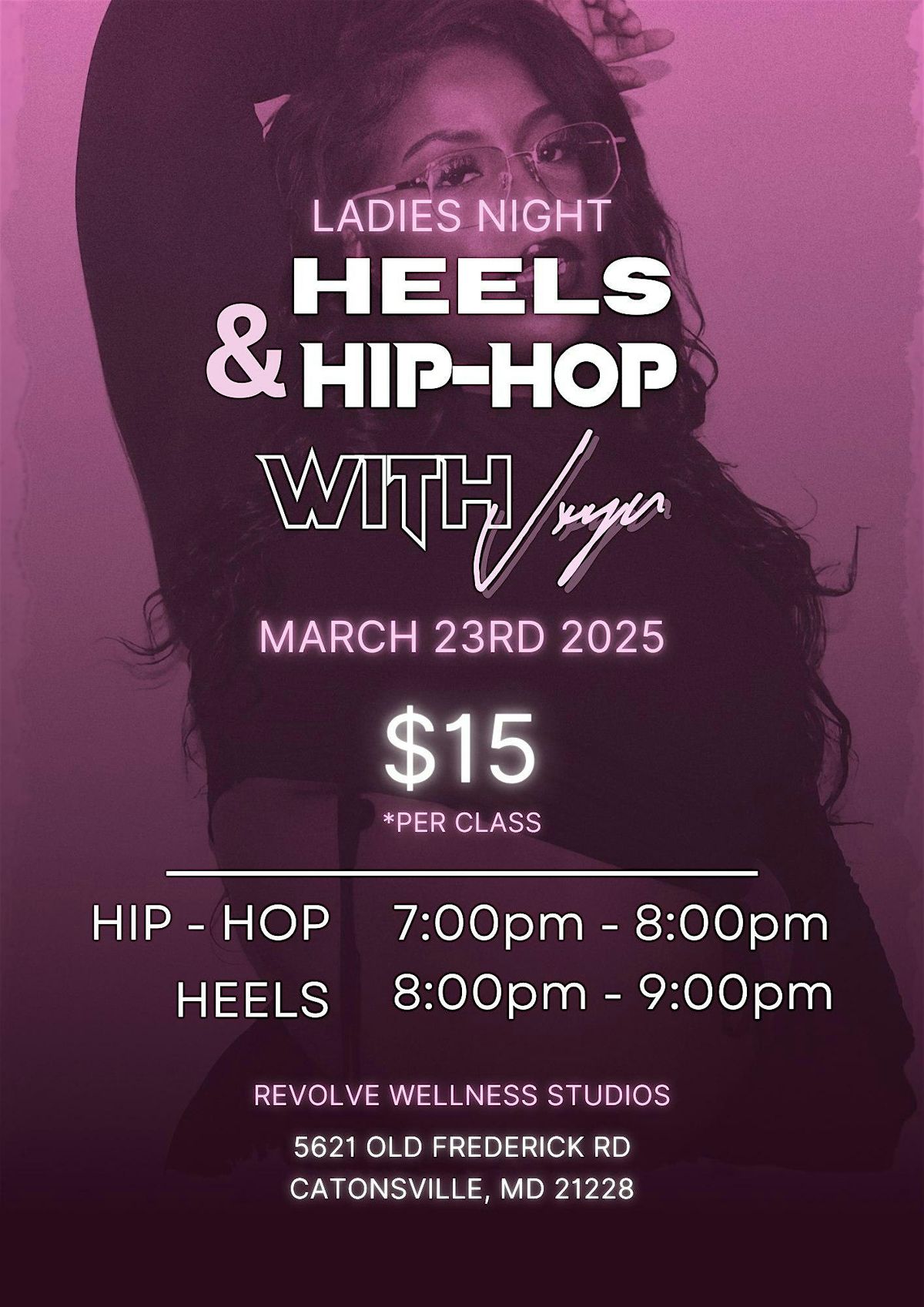 Ladies Night: Heels & Hip-Hop w\/ VXYN