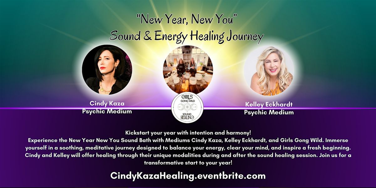 New Year, New You - Sound & Energy Healing Journey