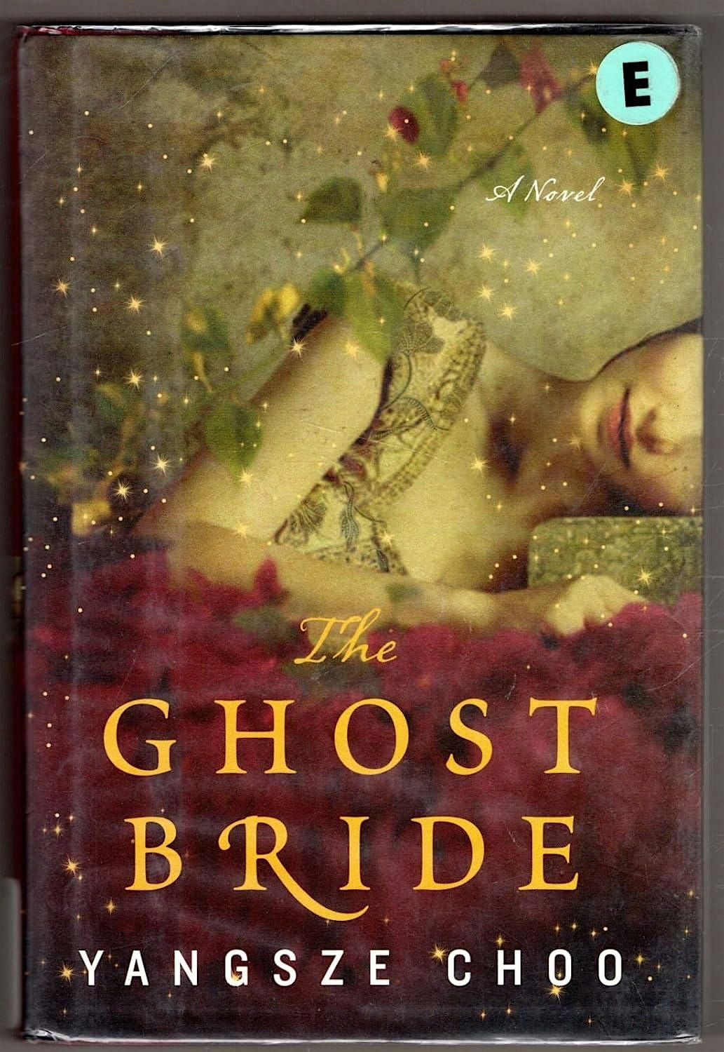 The Ghost Bride by Yangsze Choo