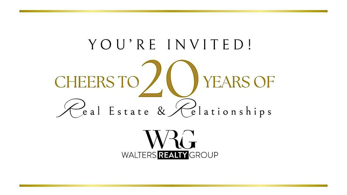 20 Years of Real Estate and Relationships