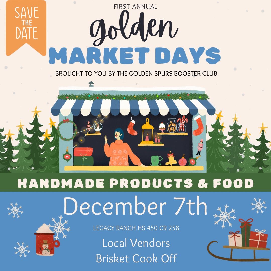 1st Annual Golden Market Days