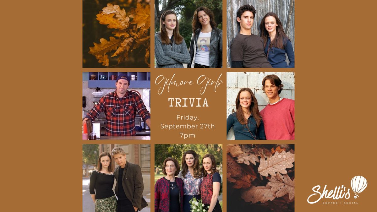 Gilmore Girls Trivia