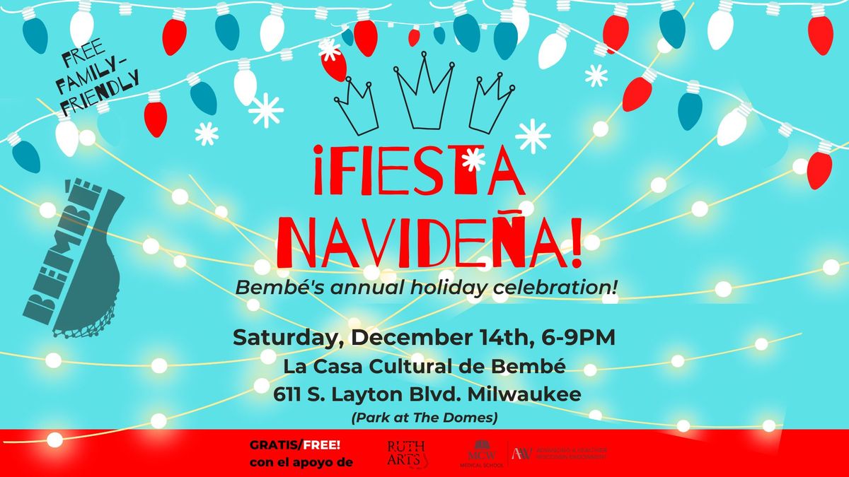 Bemb\u00e9's \u00a1Fiesta Navide\u00f1a! Holiday Celebration