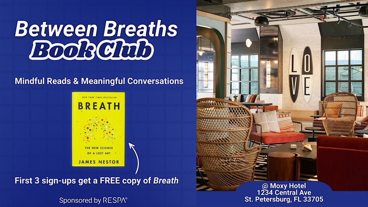 Between Breaths Book Club \u2013 Sponsored by Respa
