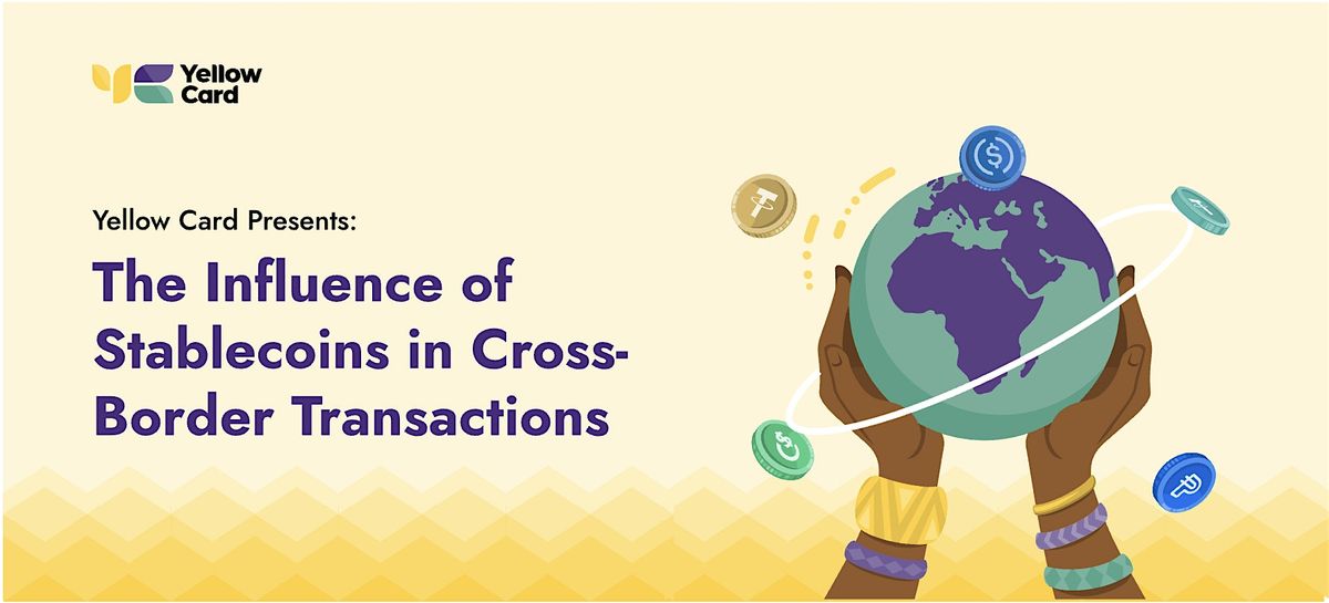 The Influence of  Stablecoins in Cross- Border Transactions